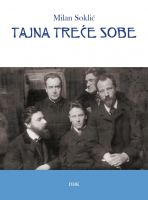Milan Soklić: “TAJNA TREĆE SOBE”