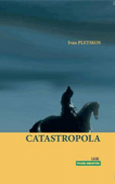 “Catastropola”