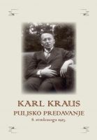 Karl Kraus: “PULJSKO PREDAVANJE” iz 1913.