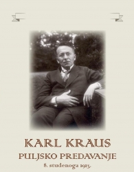 Karl Kraus: “PULJSKO PREDAVANJE” iz 1913.