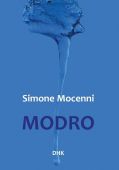 Simone Mocenni: “MODRO”