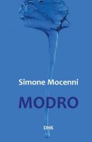 Simone Mocenni: “MODRO”