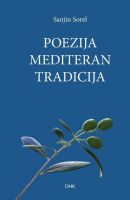 SANJIN SOREL: “POEZIJA, MEDITERAN, TRADICIJA”