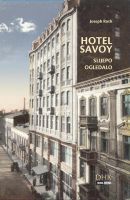 “HOTEL SAVOY” - “Slijepo ogledalo”