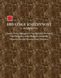 “HRVATSKA KNJIŽEVNOST U SUSJEDSTVU”