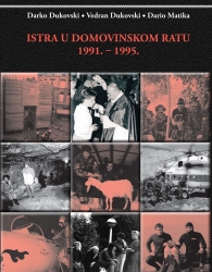 “ISTRA U DOMOVINSKOM RATU 1991. – 1995.”
