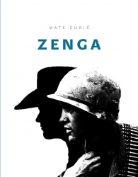 MATE ĆURIĆ: “ZENGA”