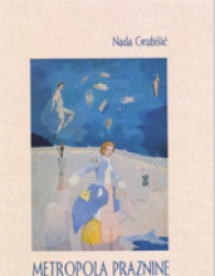 “Metropola praznine”