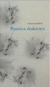 “Pastirica skakavaca”