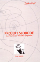 “Projekt slobode: Jean-Paul Sartre - filozofija i angažman”