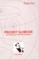 “Projekt slobode: Jean-Paul Sartre - filozofija i angažman”