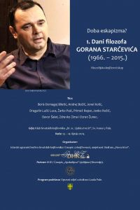 HUMANIORA: međunarodni filozofsko-književni skup 1. Dani filozofa GORANA STARČEVIĆA (1966. – 2015.)