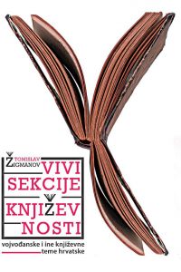 TOMISLAV ŽIGMANOV: “VIVISEKCIJE KNJIŽEVNOSTI”