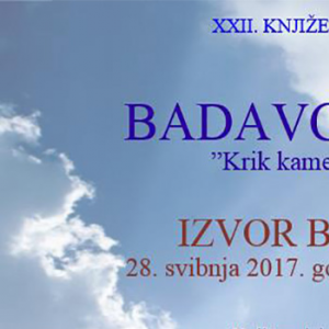 22. književni susret u prirodi “BADAVCA” 2017.