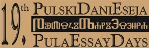 19. Pulski dani eseja – PISAC, DEMOKRACIJA, IDEOLOGIJA