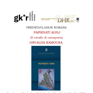Istarski ogranak DHK u Rijeci priređuje PREDSTAVLJANJE ROMANA “PAPIRNATI KONJ”
