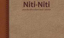 Objavili smo knjigu poetsko-filozofijskih eseja i studija   „NITI-NITI“ Dragutina Lučića Luce